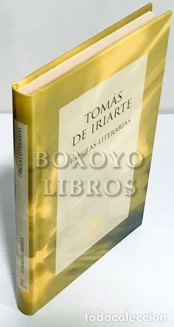 Libros: IRIARTE, Tom&aacute;s de. F&aacute;bulas literarias - Foto 1
