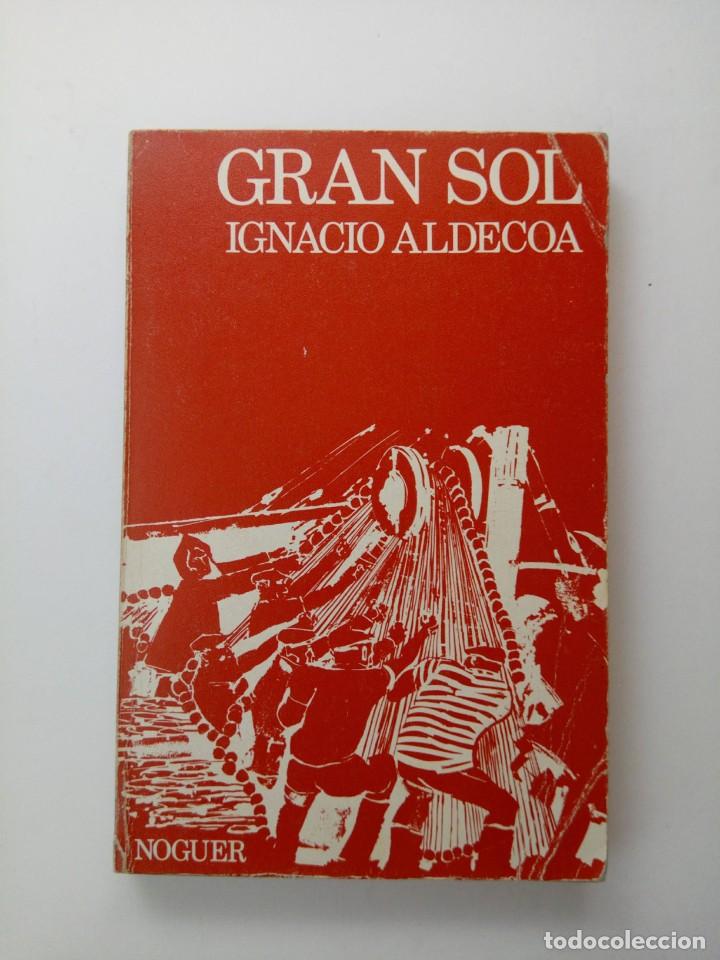 Libros: Gran sol - Ignacio Aldecoa - NOGUER - Foto 1