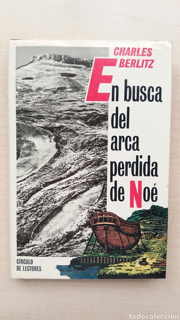 Libros: En busca del arca perdida de No&eacute;. Charles Eberlitz. C&iacute;rculo de lectores, 1988. - Foto 1