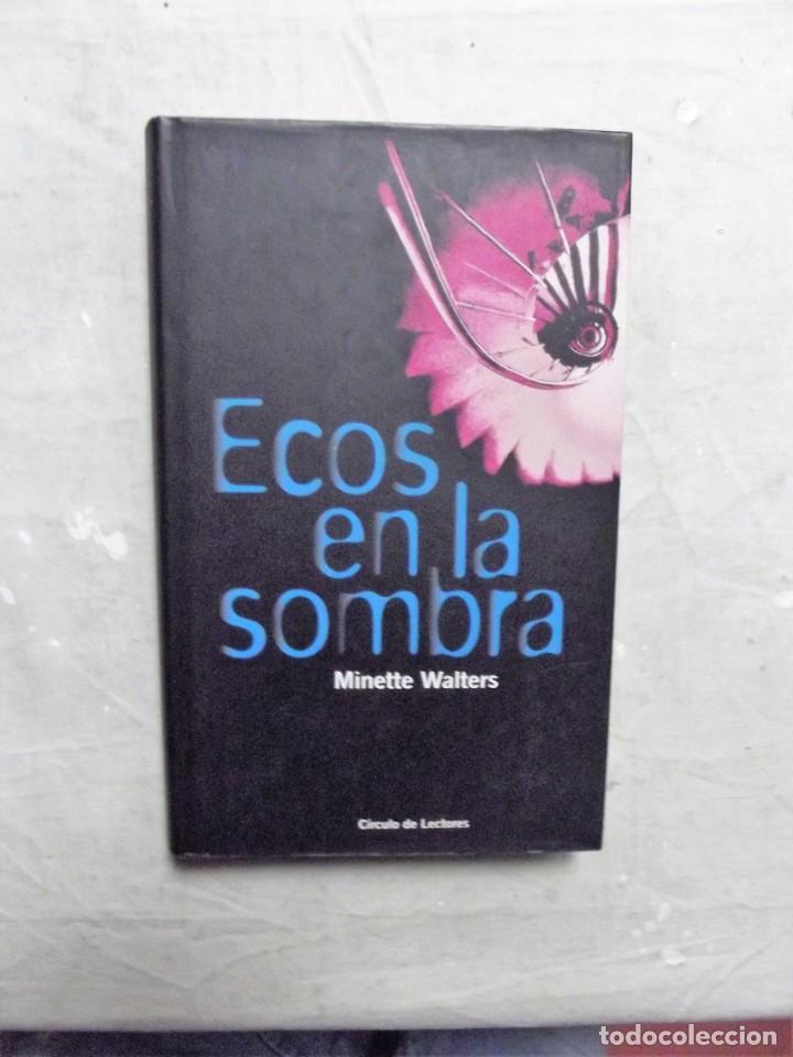 Libros: ECOS EN LA SOMBRA POR MINETTE WALTERS - Foto 1