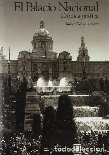 Libros: EL PALACIO NACIONAL, Cr&oacute;nica gr&aacute;fica - Foto 1