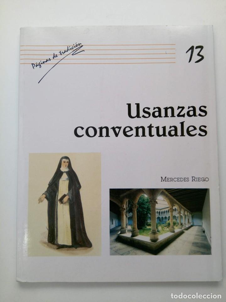 Libros: USANZAS CONVENTUALES - MERCEDES RIEGO - Foto 1