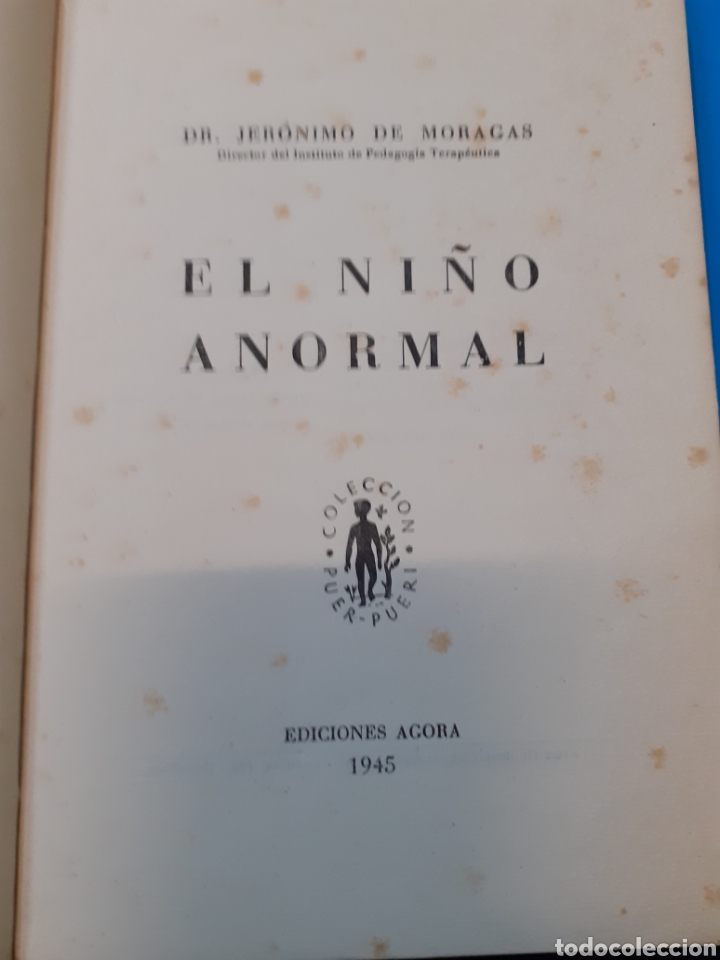 Libros: EL NI&Ntilde;O ANORMAL - MORAGAS,Jer&oacute;nimo de - Foto 2