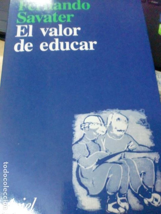 Libros: SAVATER, FERNANDO - El valor de educar - Foto 1