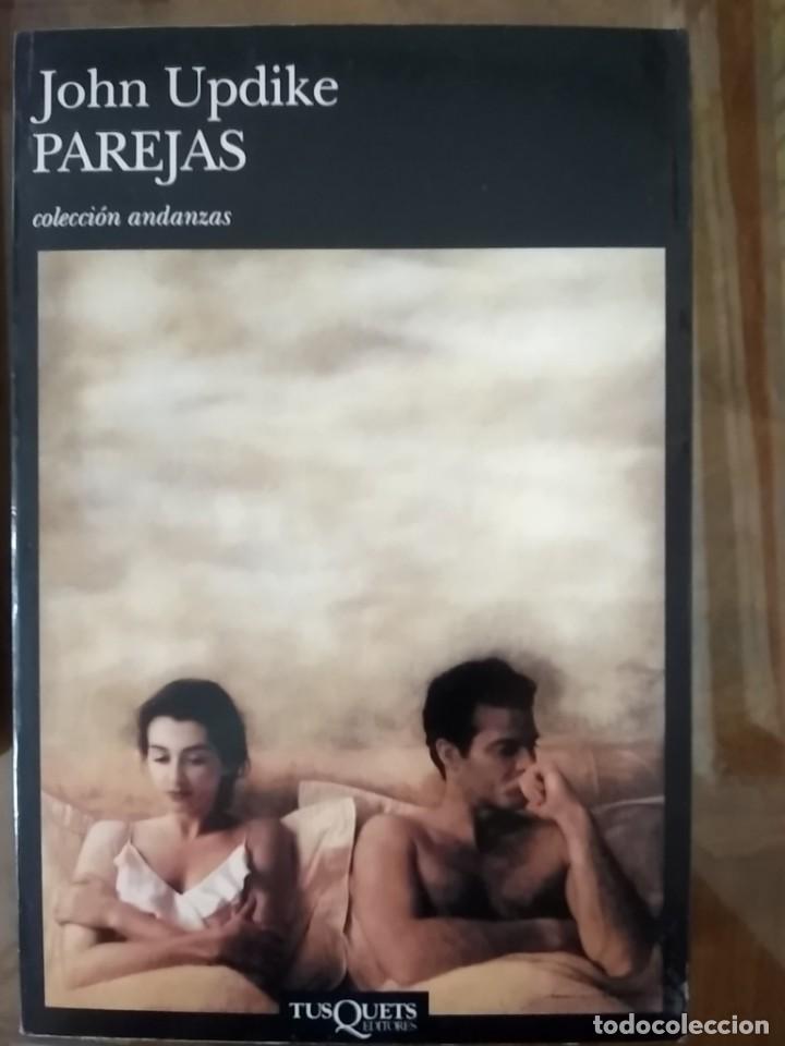 Libros: Parejas.- John Updike.- Ed. Tusquets - Foto 1