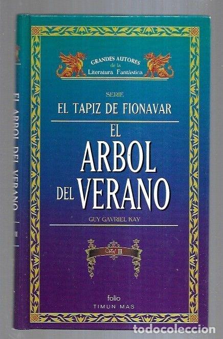 Libros: ARBOL DEL VERANO - EL. VOLUMEN II - KAY, GUY GAVRIEL - Foto 2
