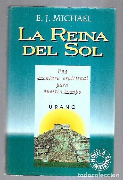 Libros: REINA DEL SOL - LA - E. J. MICHAEL - Foto 2