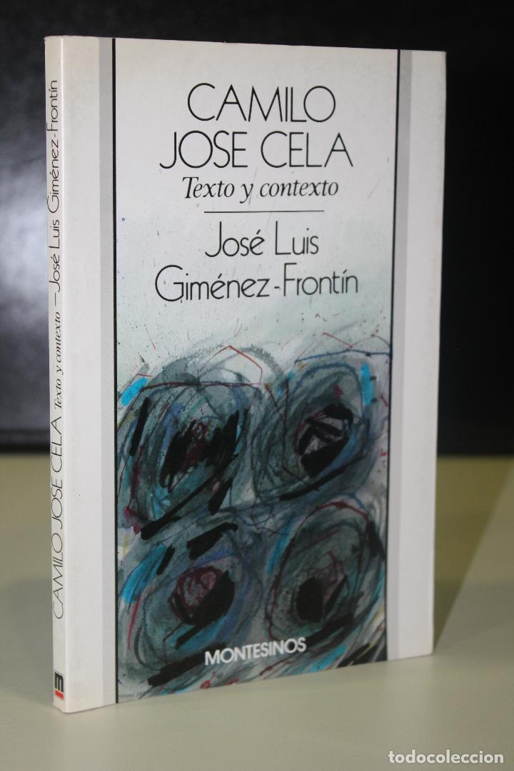 Libros: Camilo Jos&eacute; Cela. Texto y contexto. - Gim&eacute;nez-front&iacute;n, Jos&eacute; Luis. - Foto 1