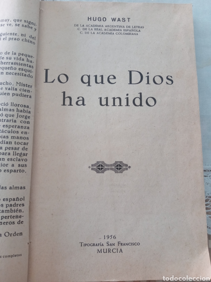 Libros: Lo que Dios ha unido. Hugo wast. - Foto 1