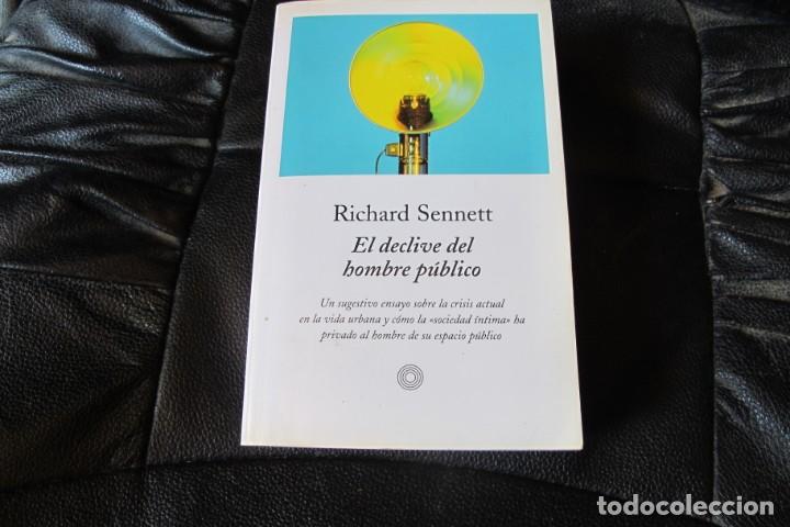 Libros: EL DECLIVE DEL HOMBRE PUBLICO. RICHARD SENNETT. - Foto 1