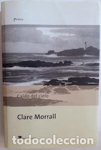 Libros: Ca&iacute;do del cielo - Clare Morrall - Foto 1
