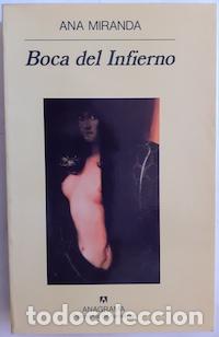 Libros: Boca del Infierno - Ana Miranda - Foto 1