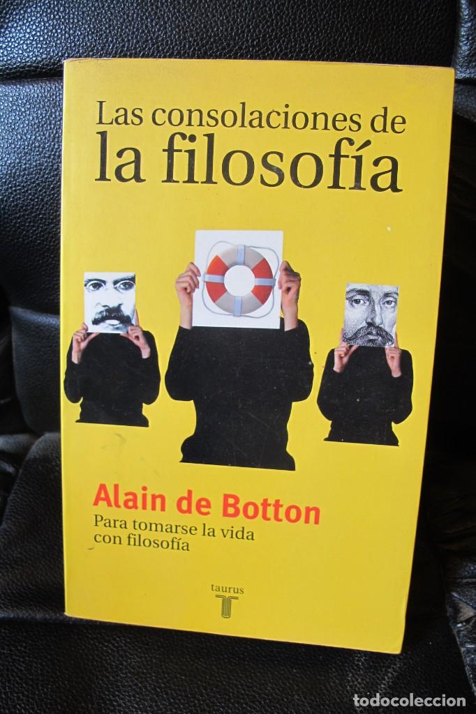 Libros: LAS CONSOLACIONES DE LA FILOSOFIA. ALAIN DE BOTTON - Foto 1