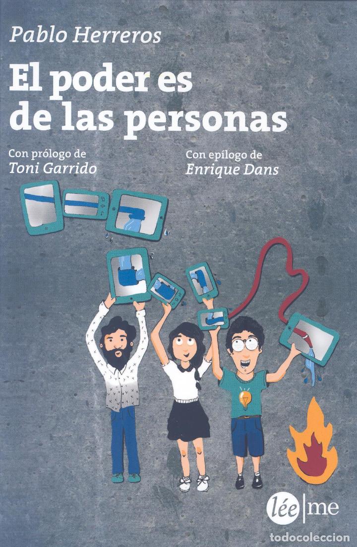 Libros: EL PODER ES DE LAS PERSONAS - PABLO HERREROS - Foto 1