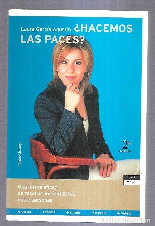 Libros: &iquest;HACEMOS LAS PACES? - GARCIA AGUSTIN, LAURA - Foto 6