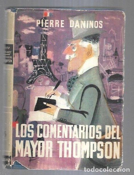 Libros: COMENTARIOS DEL MAYOR THOMPSON - LOS - DANINOS, PIERRE - Foto 8