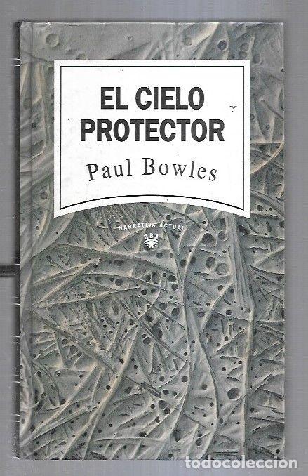 Libros: CIELO PROTECTOR - EL - BOWLES, PAUL - Foto 10