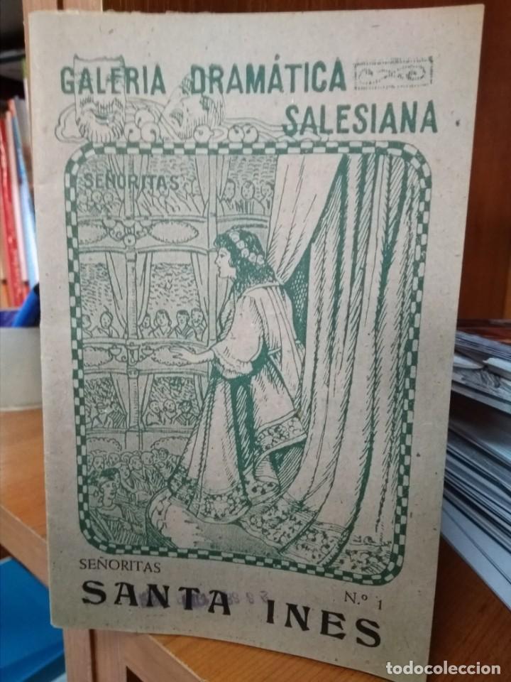 Libros: Galer&iacute;a dram&aacute;tica salesiana, Se&ntilde;oritas n&ordm; 1, Santa Ines