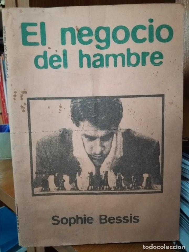 Libros: El negocio del hambre, Shophie Bessis - Foto 1