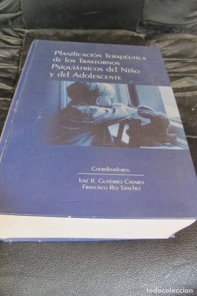books: PLANIFICACION TERAPEUTICA DE LOS TRASTORNOS PSIQUIATRICOS DEL NI&Ntilde;O Y DEL ADOLESCENTE.