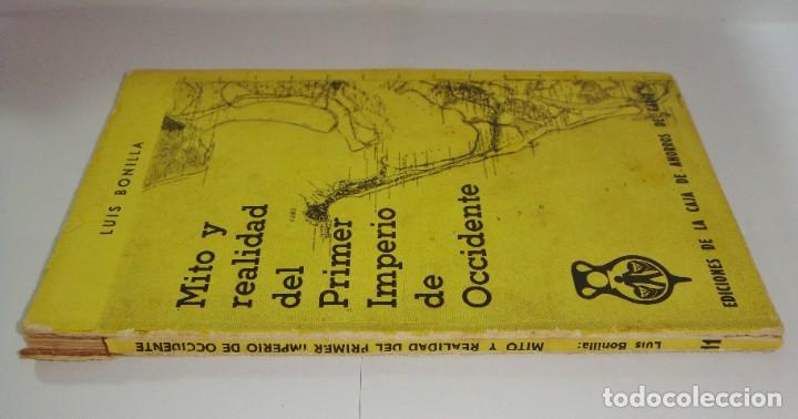 Libros: MITO Y REALIDAD DEL PRIMER IMPERIO DE OCCIDENTE 1974 LUIS BONILLA - Foto 1