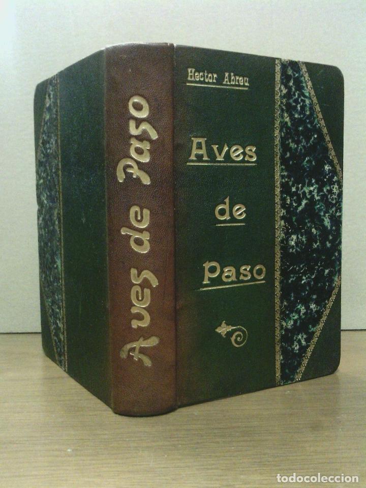 Libros: ABREU, Manuel H&eacute;ctor [seud. &rdquo;Abrego&rdquo;] - Aves de Paso. (Novela) - Foto 1