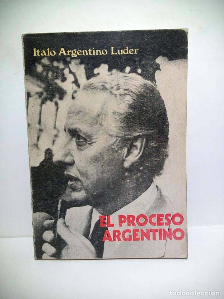 Libri di seconda mano: ARGENTINO LUDER, Italo - El proceso argentino