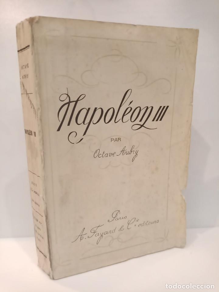 Libros: AUBRY, Octave - Napol&eacute;on III - Foto 1