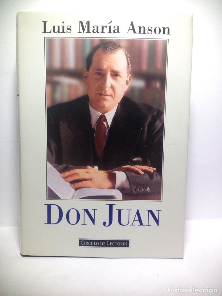 Libros: ANSON, Luis Mar&iacute;a - Don Juan - Foto 1