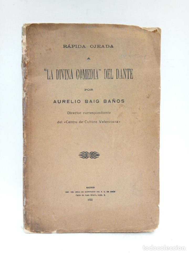 Libros: BAIG BA&Ntilde;OS, Aurelio - R&aacute;pida ojeada a &rdquo;La Divina Comedia&rdquo; del Dante - Foto 1