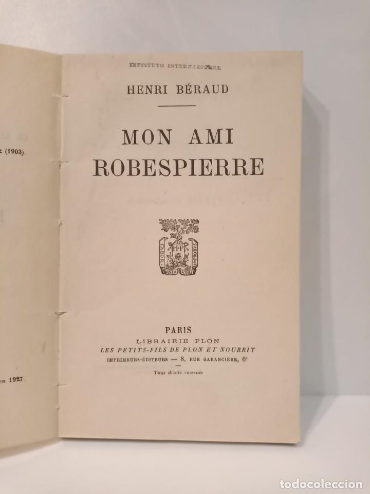 Libros: BERAUD, Henri - Mon ami Robespierre - Foto 1