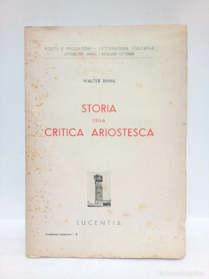 Libros: BINNI, Walter - Storia della Critica Ariostesca