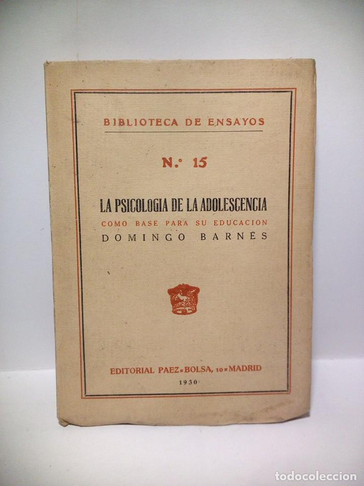 Libros: BARNES, Domingo - La psicolog&iacute;a de la adolescencia como base para su educaci&oacute;n