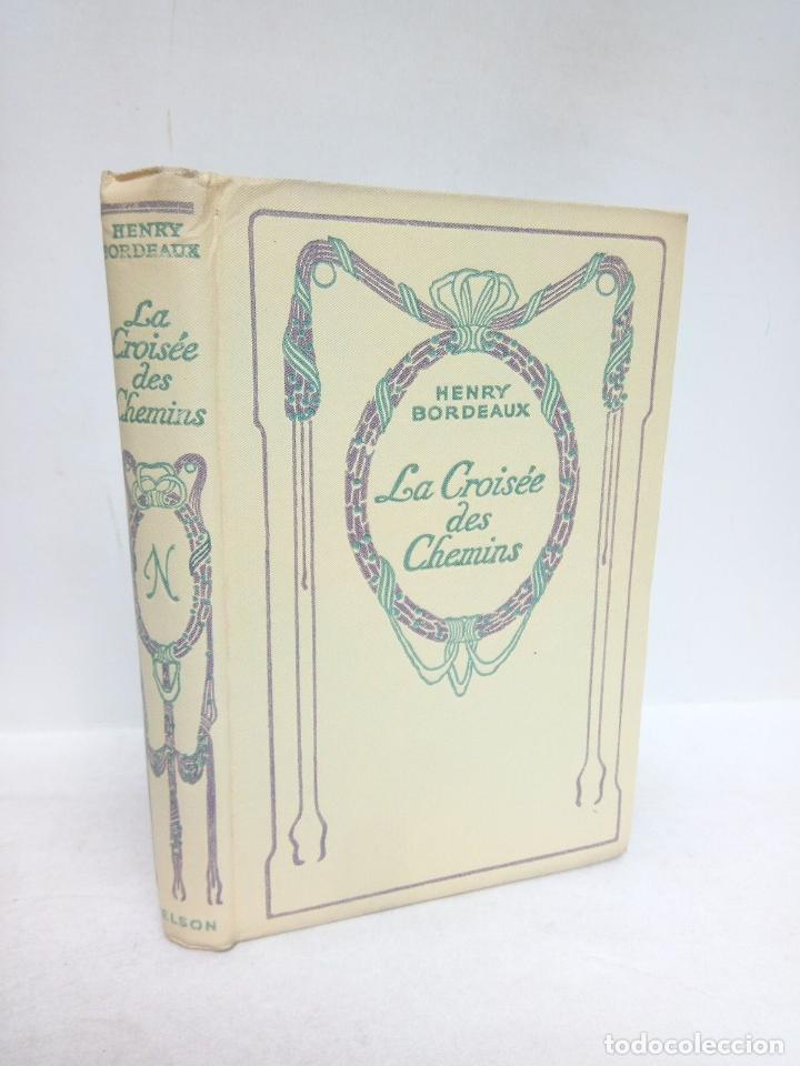 Libros: BORDEAUX, Henry - La Cros&eacute;e des Chemins - Foto 1