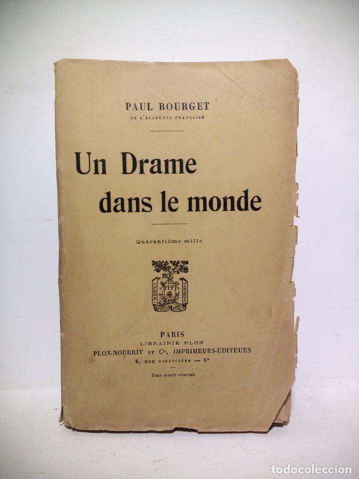 Libros: BOURGET, Paul - Un Drame dans le monde - Foto 1