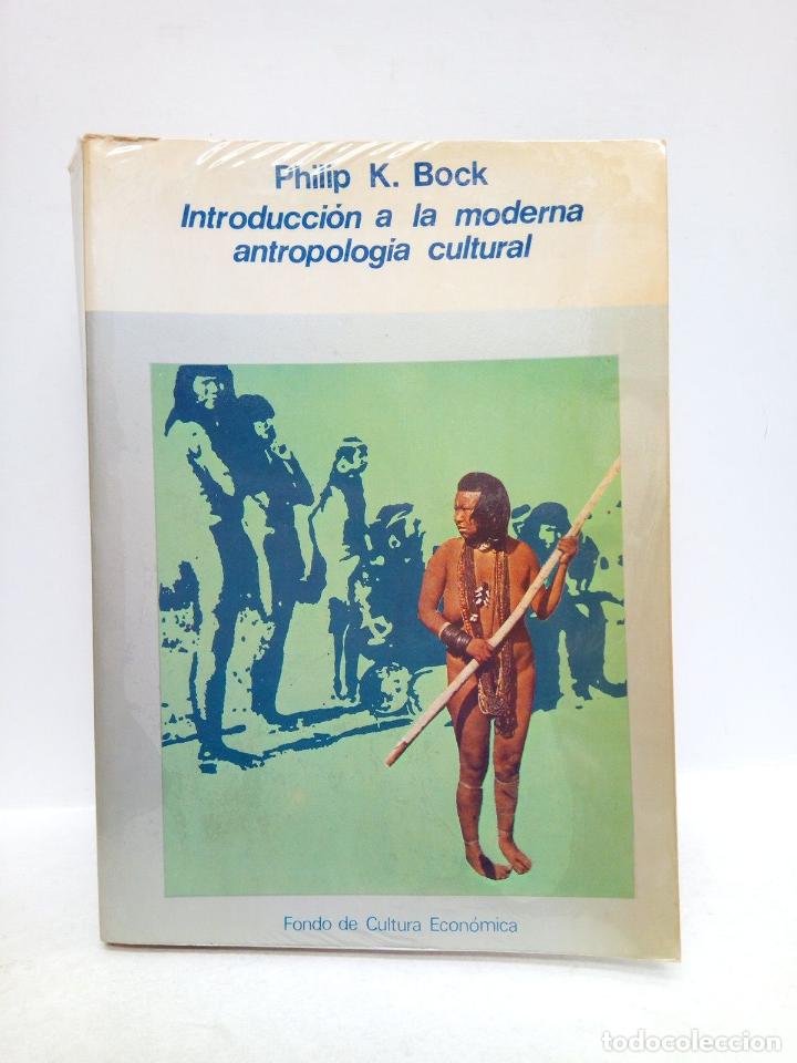 Libros: BOCK, Philip K. - Introducci&oacute;n a la moderna antropolog&iacute;a cultural - Foto 1
