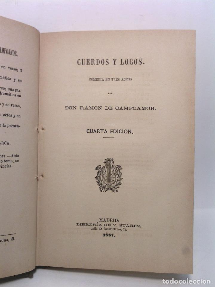 Libros: CAMPOAMOR, Ram&oacute;n de - Cuerdos y Locos. (Comedia en tres actos) - Foto 2