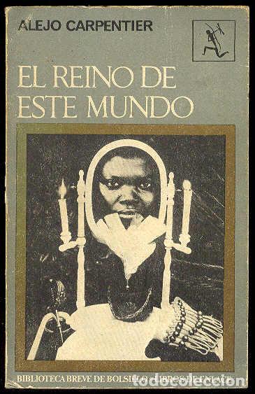 Libros: CARPENTIER, Alejo - El reino de este Mundo - Foto 1