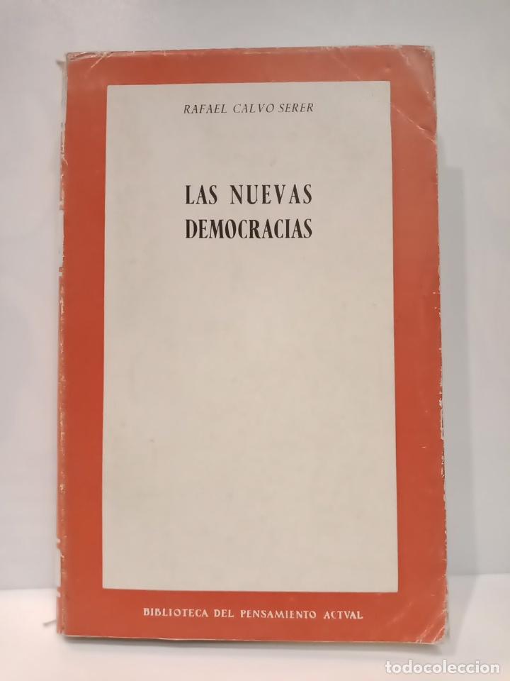 Libros: CALVO SERER, Rafael - Las nuevas democracias - Foto 1