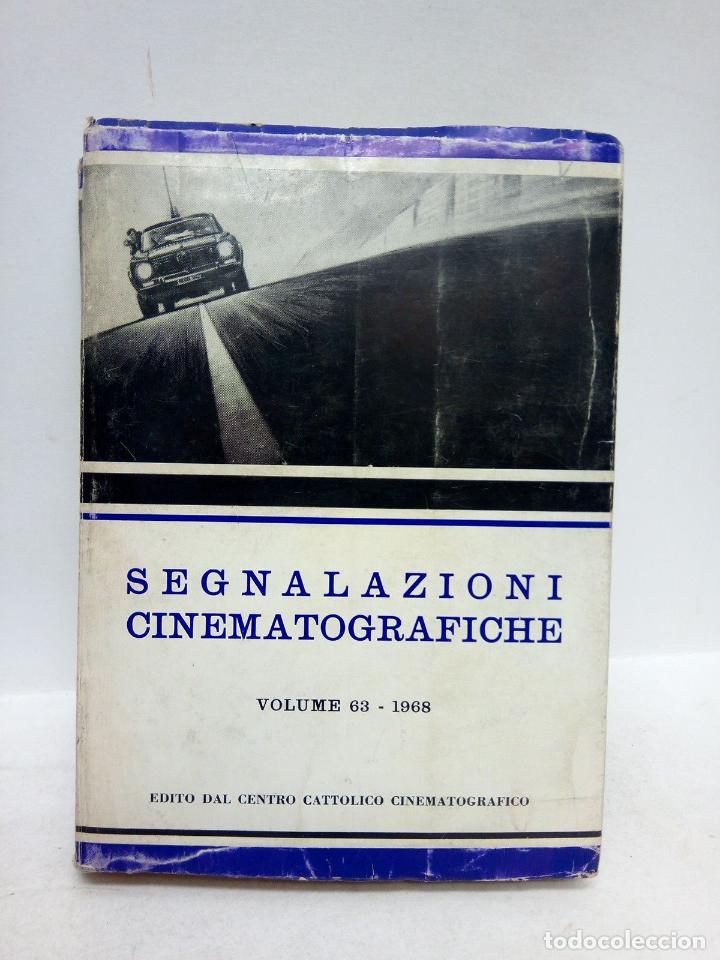 Libri di seconda mano: CENTRO CATTOLICO CINEMATOGRAFICO - Segnalazioni Cinematografiche, Anno 35 (1968), Vol. LXIII.