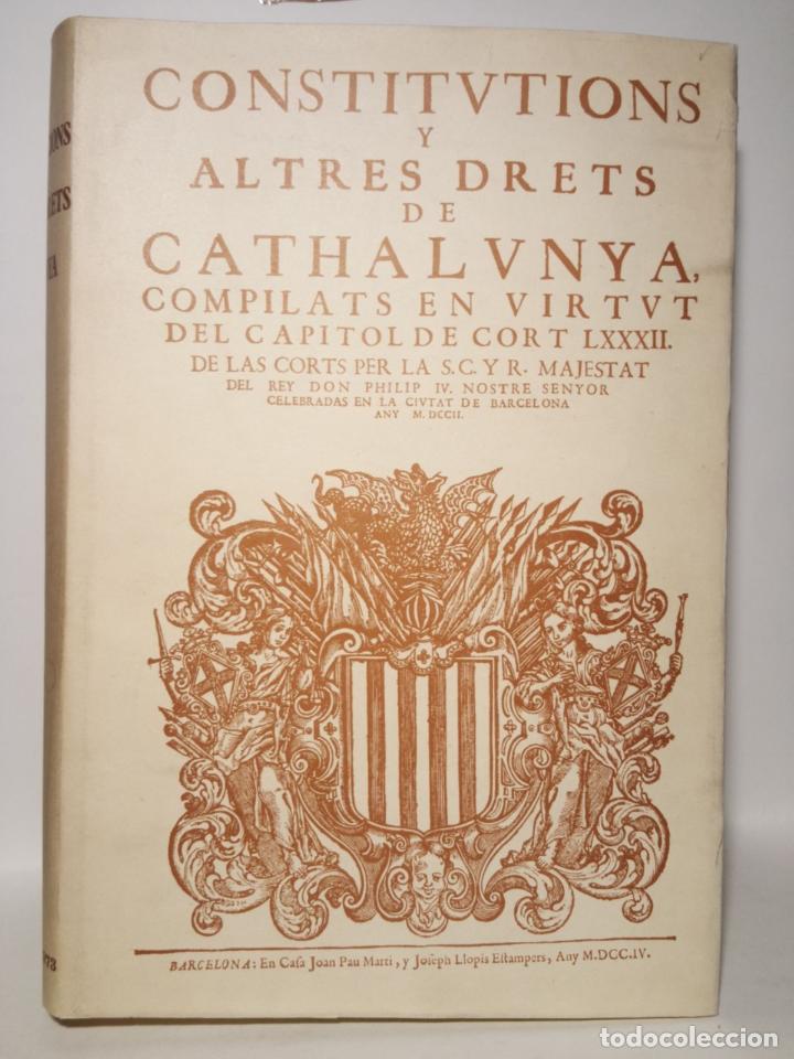 Libros: CONSTITUTIONS...(Ed. Base) - Constitutions y altres drets de Cathalunya, compilats en virtut del cap - Foto 1