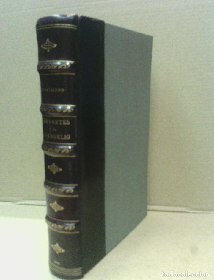 Libros: CORTACERO Y VELASCO, Miguel - Cervantes y el Evangelio o el simbolismo del Quijote