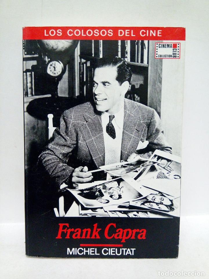 Libros: CIEUTAT, Michel - Frank Capra - Foto 1