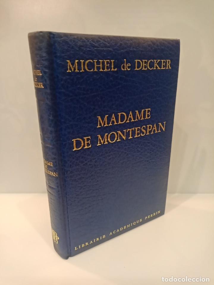 Libros: DECKER, Michel de - Madame de Montespan: La grande sultane - Foto 1