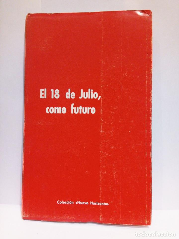 Libros: EDICIONES DEL MOVIMIENTO - El 18 de Julio, como futuro - Foto 1