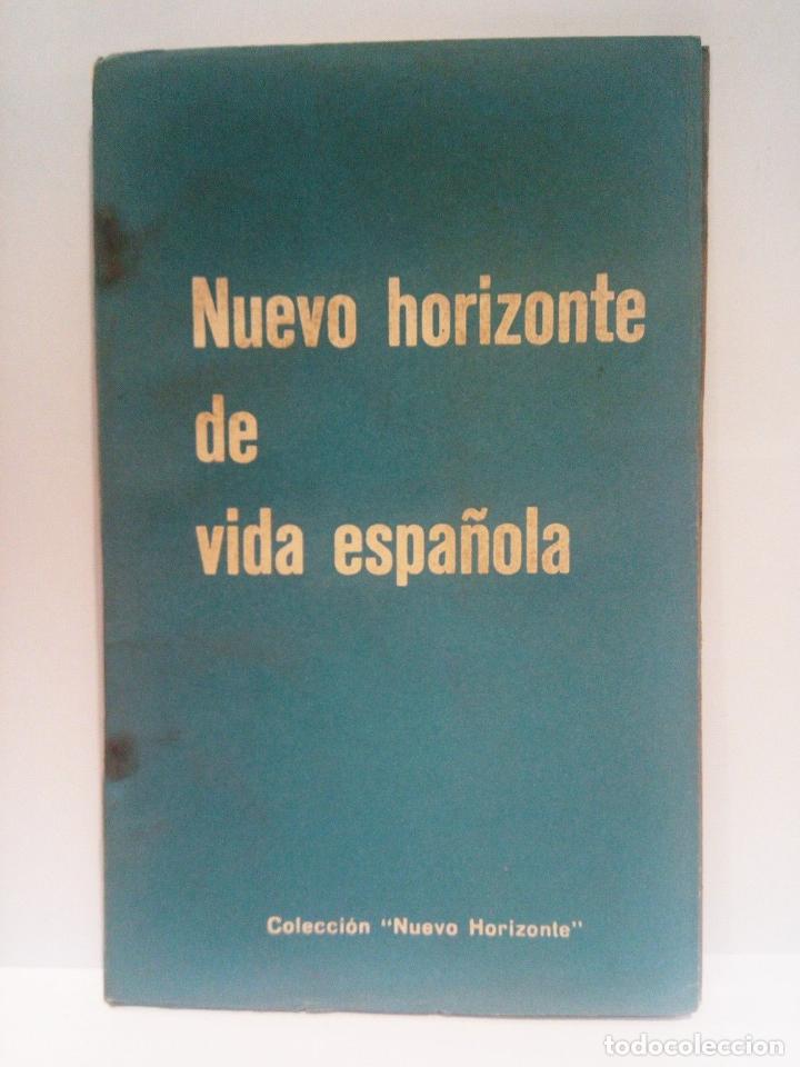 Libros: EDICIONES DEL MOVIMIENTO - Nuevo horizonte de vida espa&ntilde;ola - Foto 1