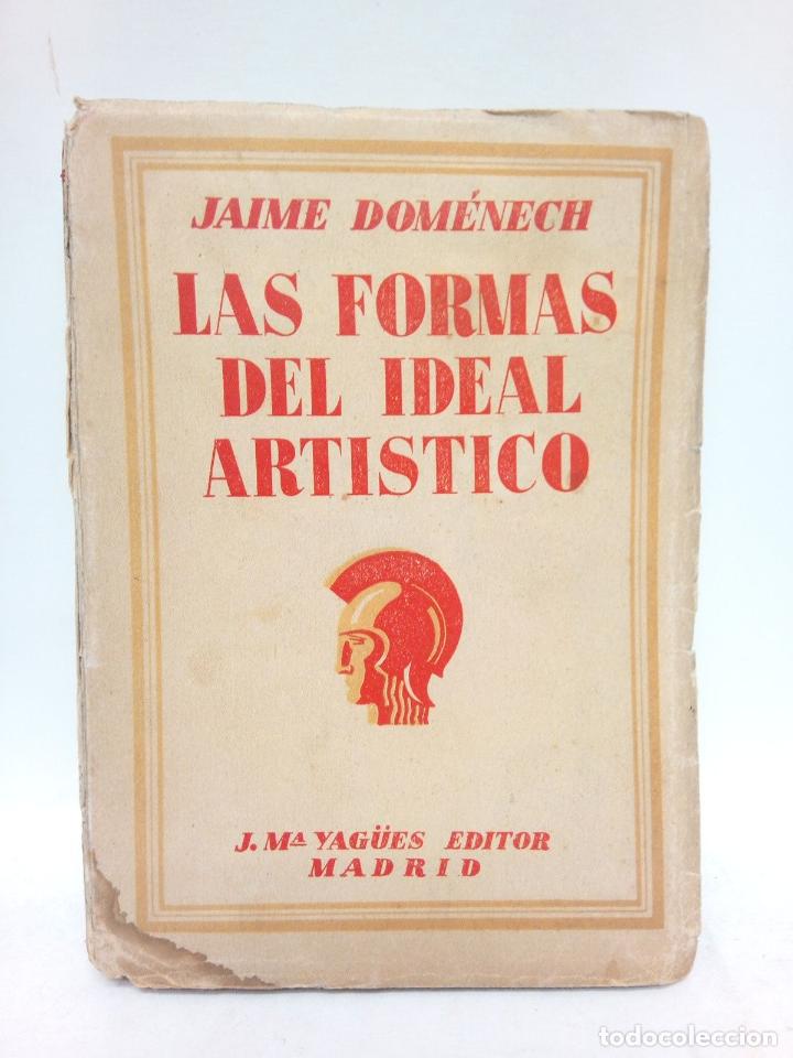Libros: DOMENECH, Jaime - Las formas del ideal art&iacute;stico - Foto 1