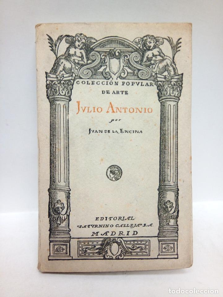 Libros: ENCINA, Juan de la - Julio Antonio - Foto 1