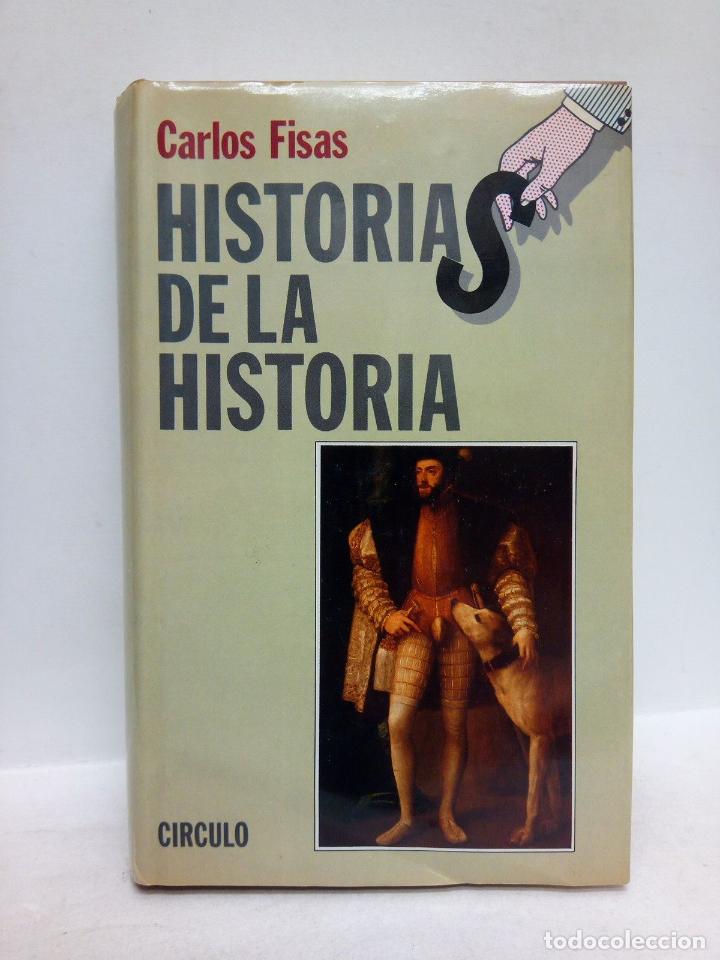 Libros: FISAS, Carlos - Historias de la historia - Foto 1