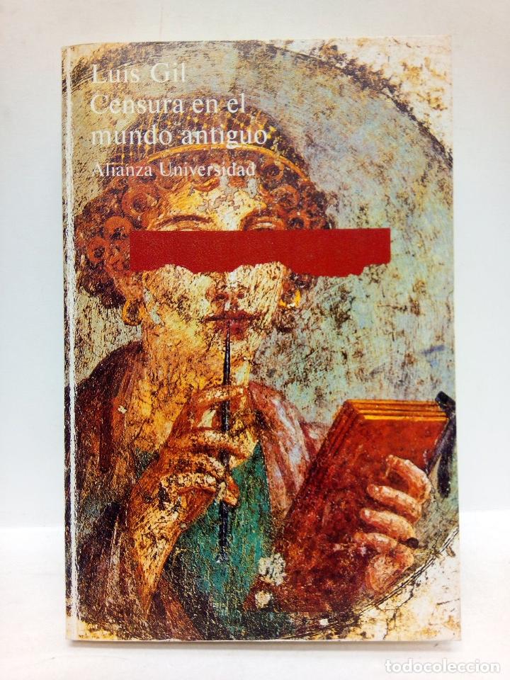 Libros: GIL, Luis - Censura en el mundo antiguo - Foto 1